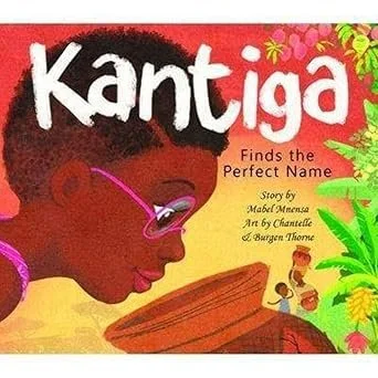 Kantiga Finds the Perfect Name