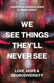 We See Things They'll Never See.jpg