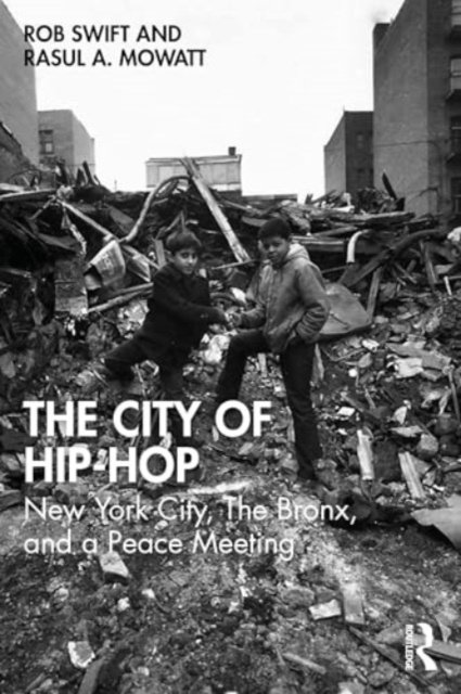 City of Hip Hop 9781032835518.jpg