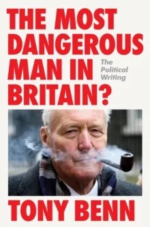 Most dangerous man in britain 9781804298299.jpg