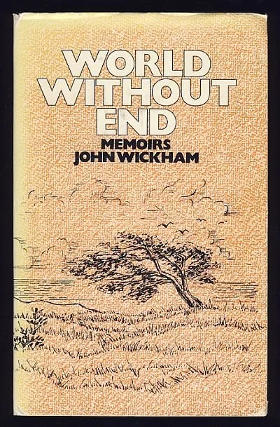 World Without End; A memoir