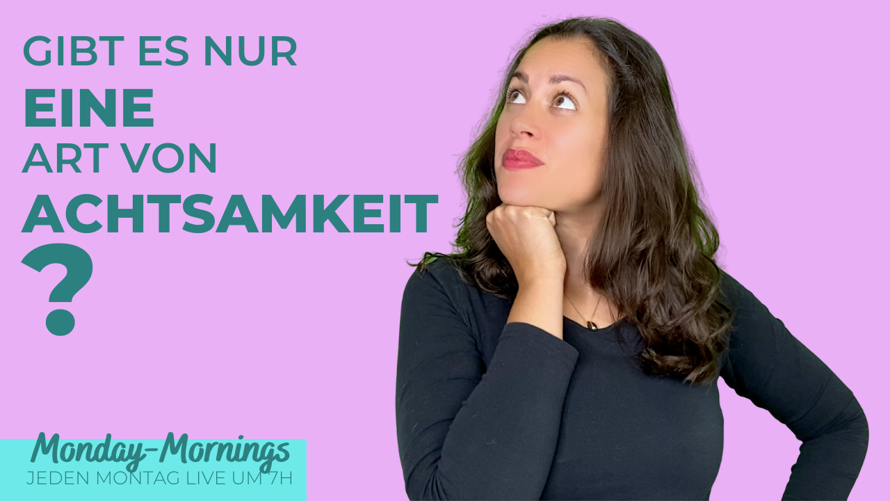 So achtsamer leben!