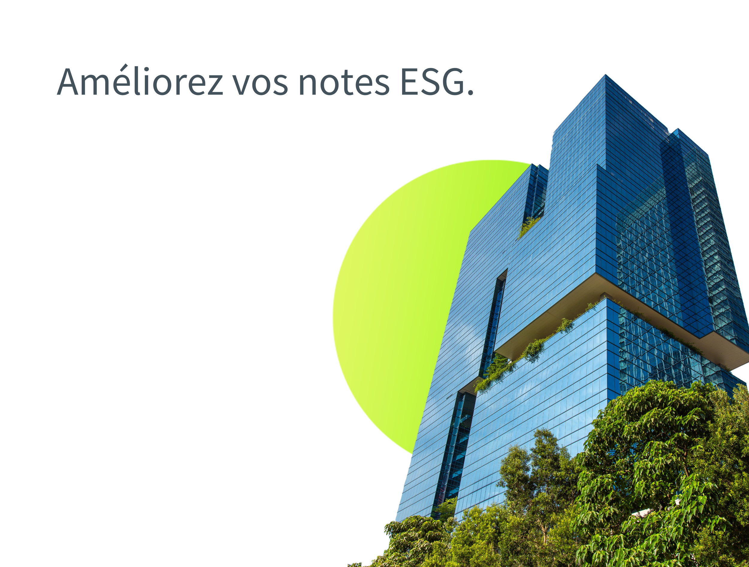 améliorez vos notes ESG