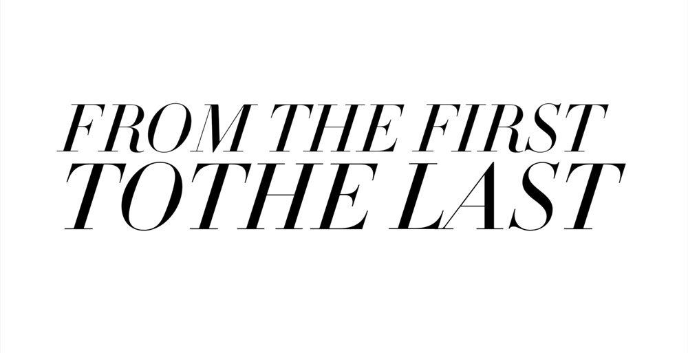 FROM-THE-FIRST-TO-THE-LAST.gif