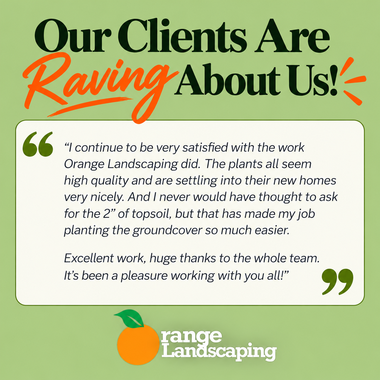 Raving About Landscaping Excellence.png