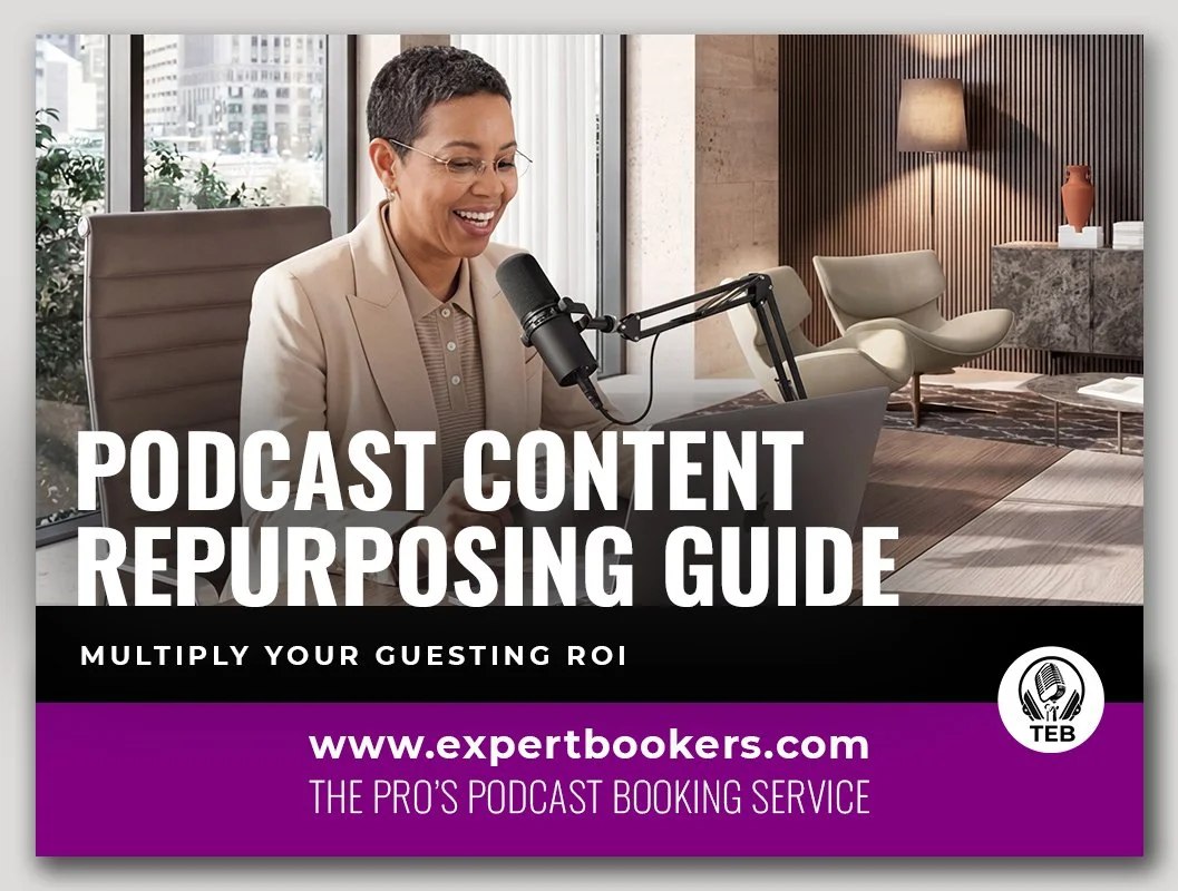 Podcast Content Repurposing Guide: Multiply Your Guesting ROI