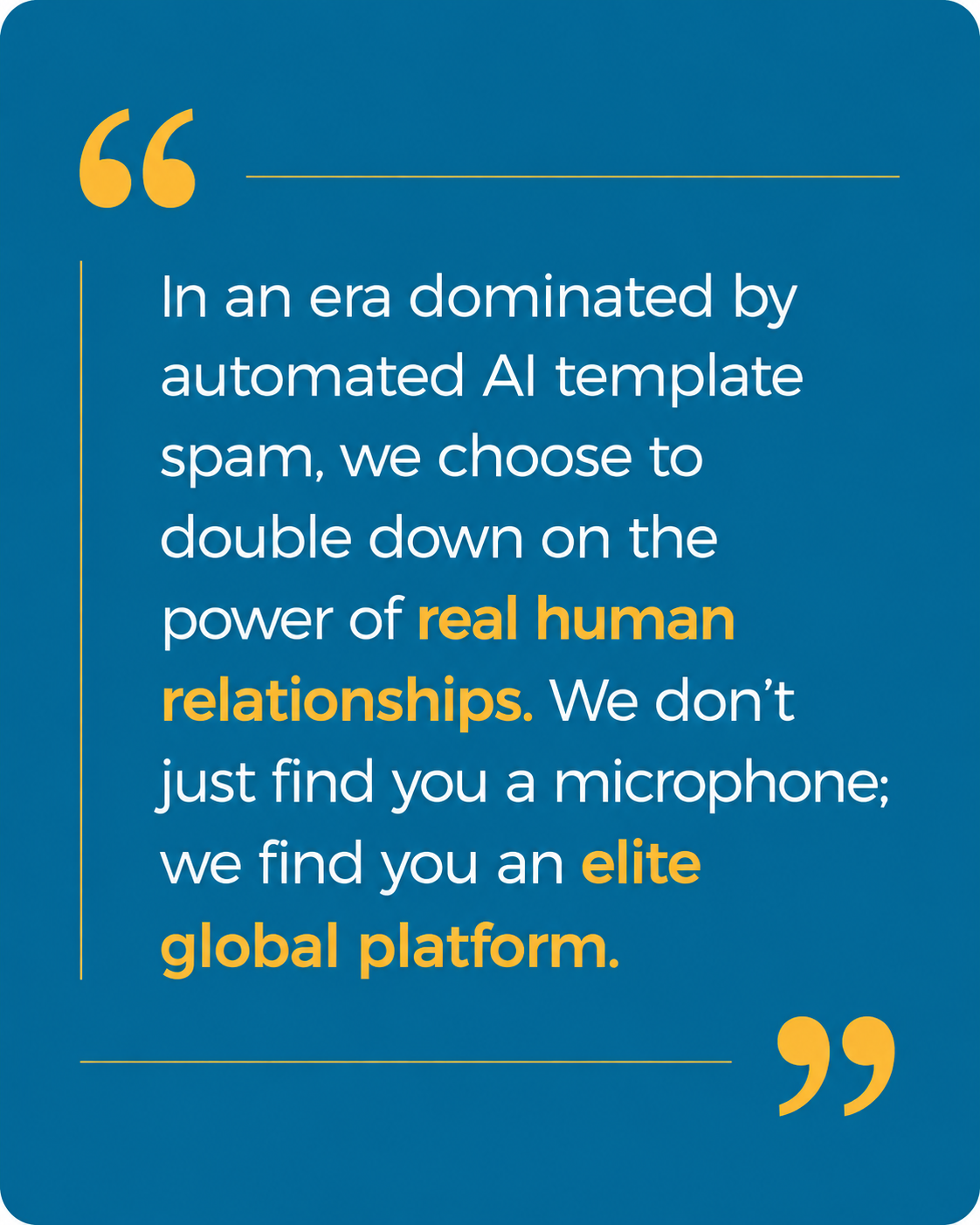 The Expert Bookers brand philosophy quote highlighting human-led B2B podcast outreach services over automated AI template spam.