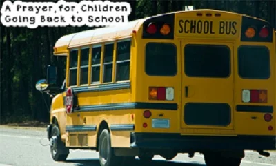 A Prayer for Students on the First Day of School