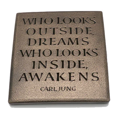 Who Looks Outside, Dreams  Who Looks Inside, Awakens