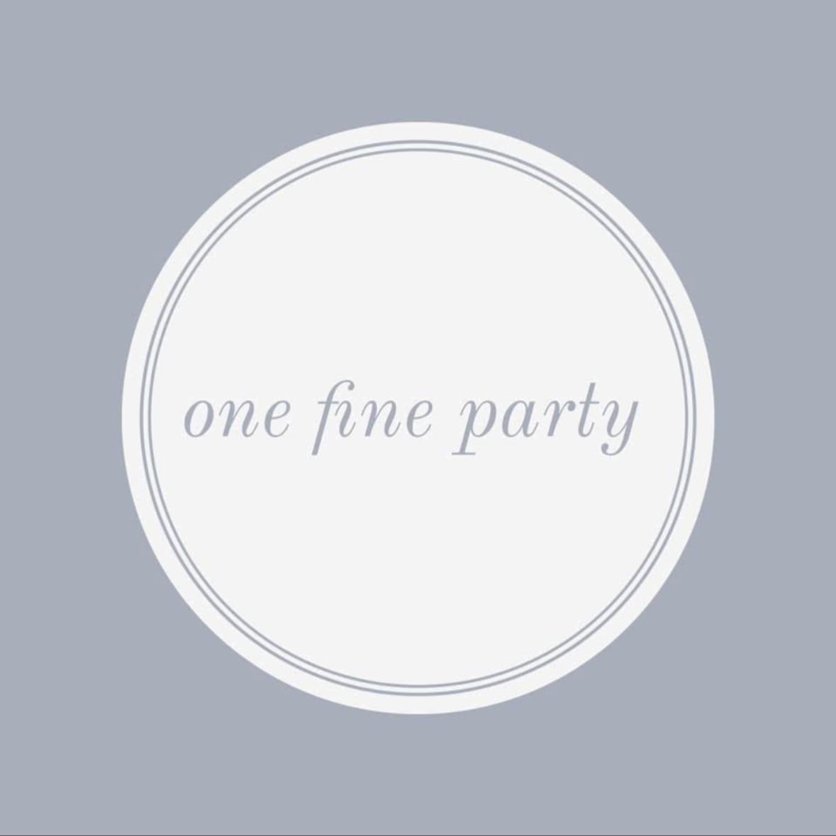 One Fine Party