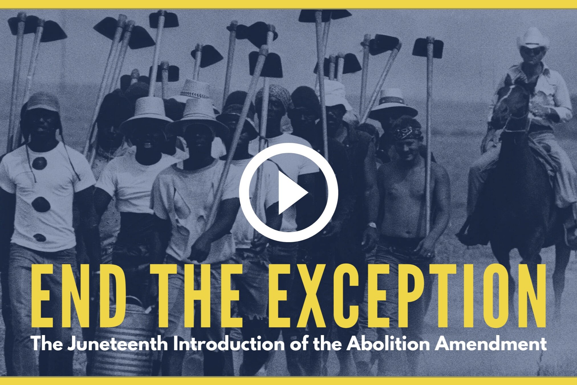 #EndTheException Launches with Introduction of the Abolition Amendment