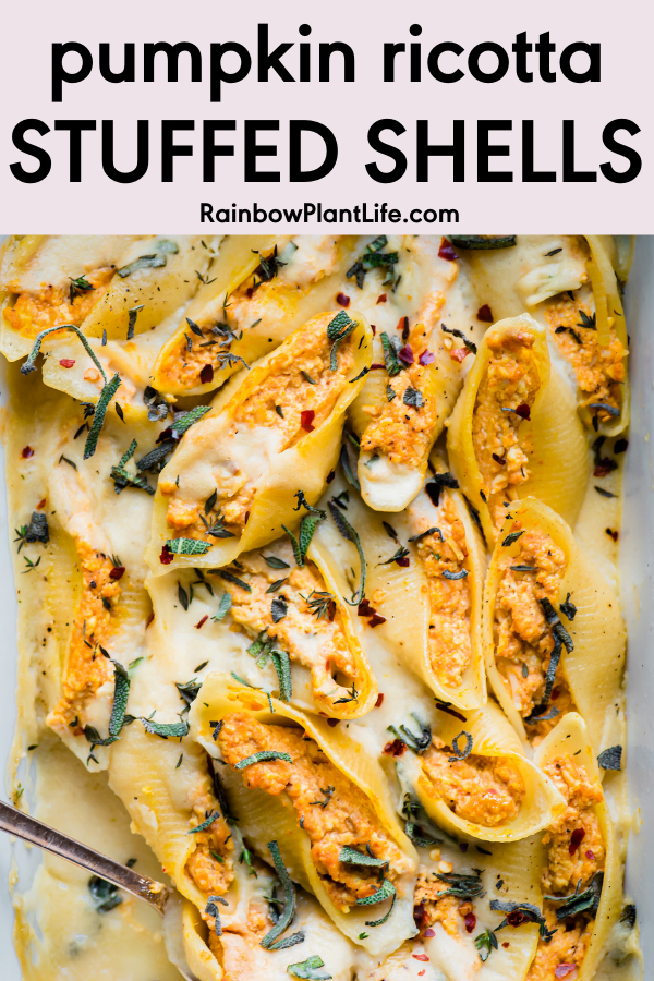 Vegan Pumpkin Ricotta Stuffed Shells Rainbow Plant Life