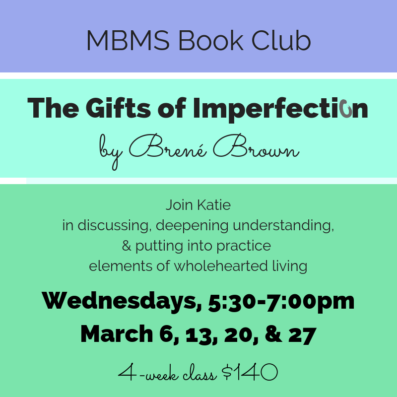 mar2019 Gifts of imperfection.png