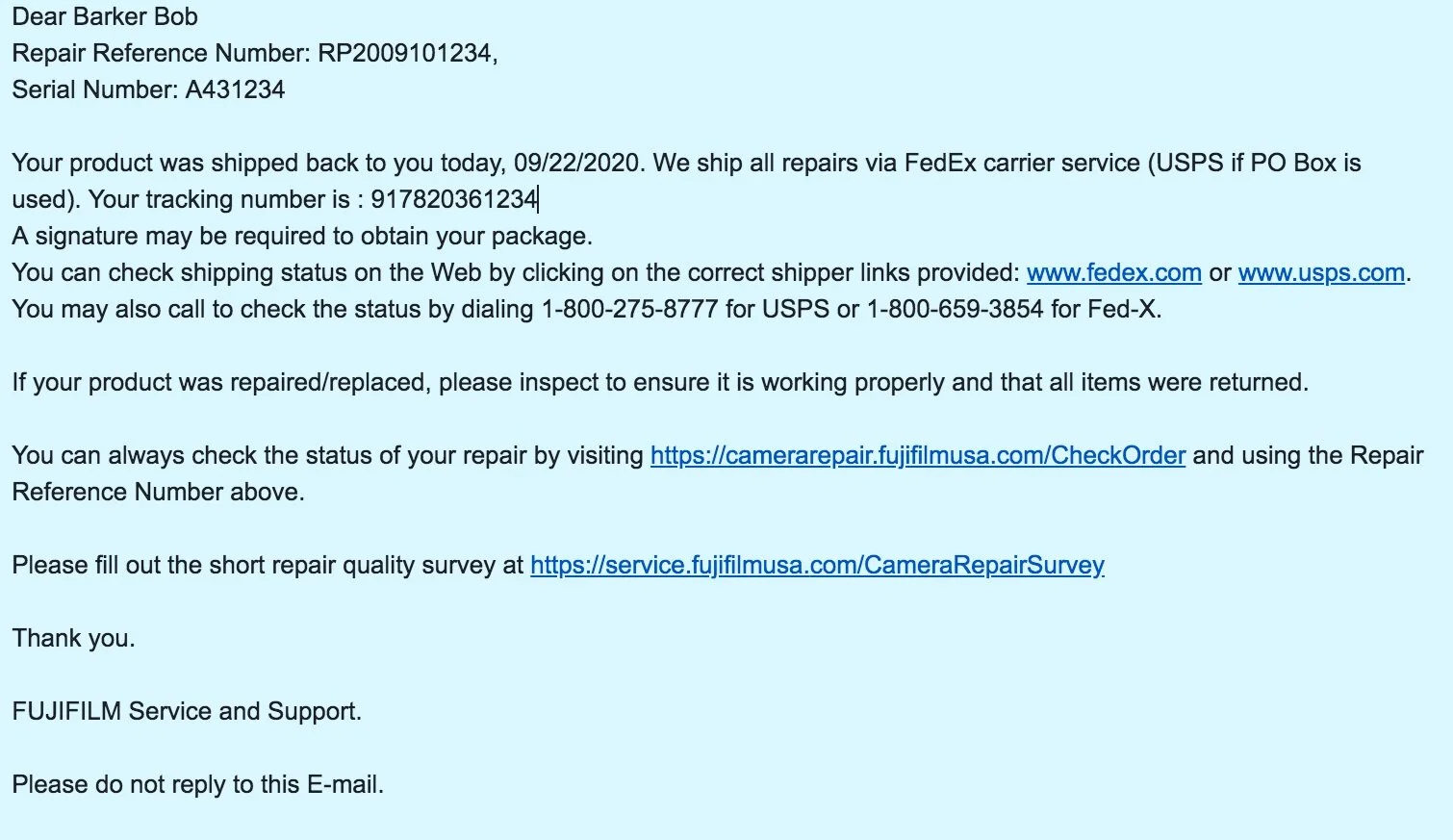 Example of the email you will receive from Fujifilm once the camera is replaced/repaired and ship back to you.