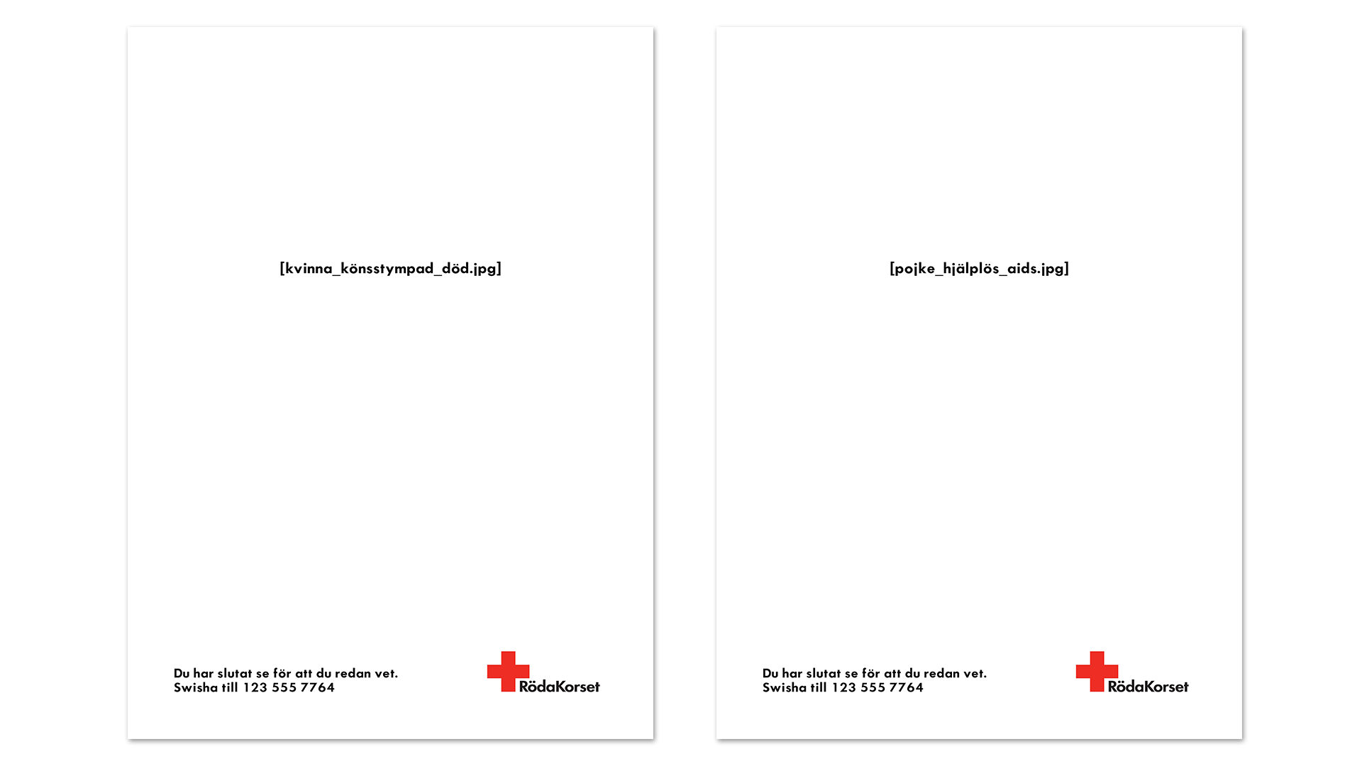  Translation:  [woman_mutulated_dead.jpg]   Are you tired of seeing the same images over and over? Learn how you can make a difference at redcross.co.uk    —   [boy_helpless_aids.jpg]   Are you tired of seeing the same images over and over? Learn how
