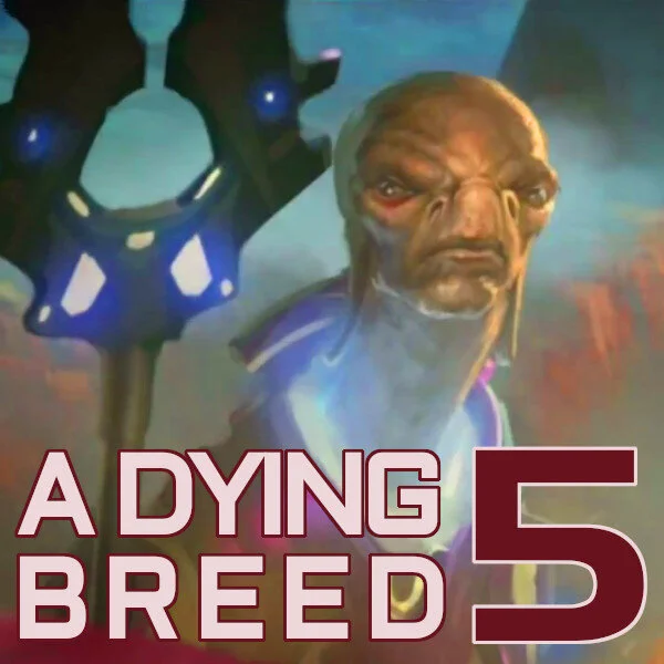 A Dying Breed - Chapter 5