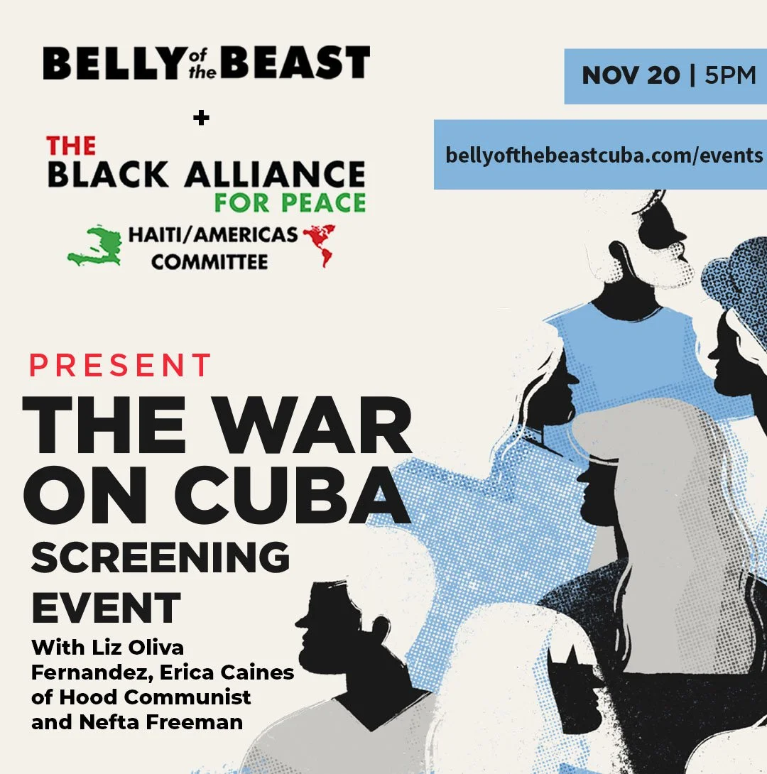 The Belly of The Beast Presents: "The War on Cuba" Screening