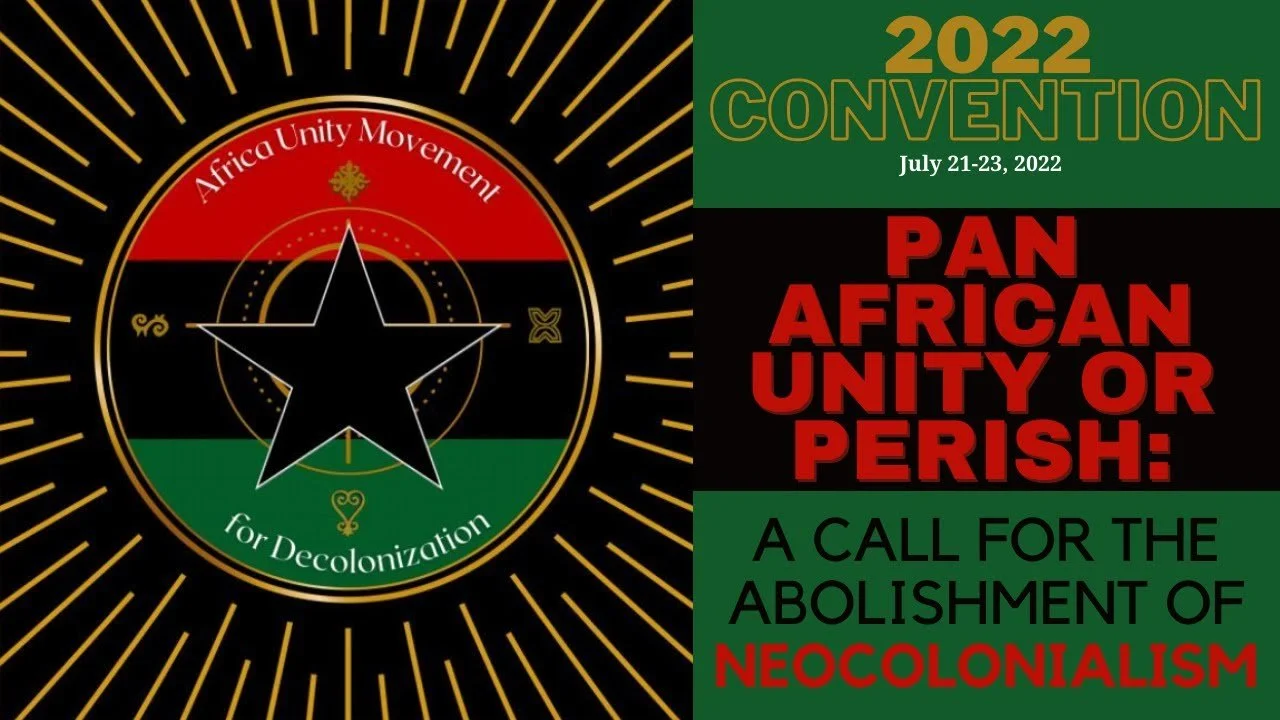 Pan African Unity or Perish: A Call for the Abolition of Neocolonialism