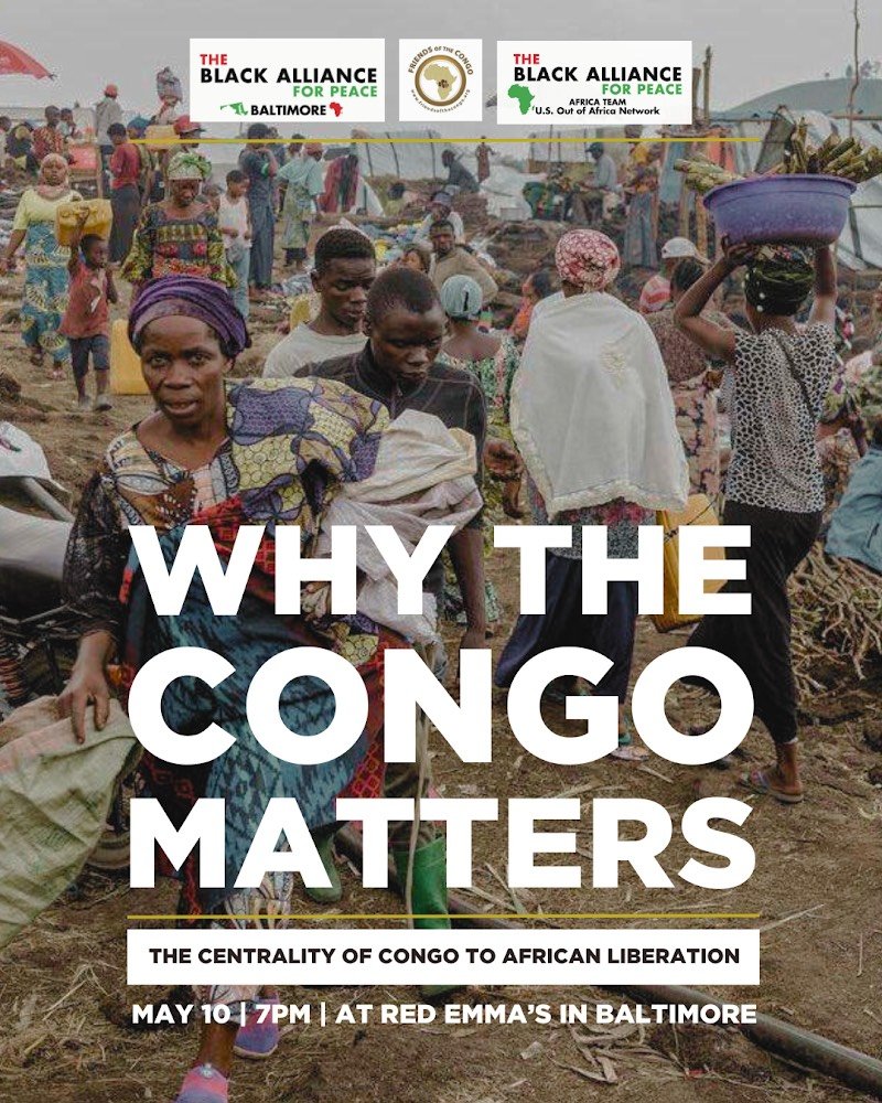 Why the Congo Matter: The Centrality of Congo to African Liberation