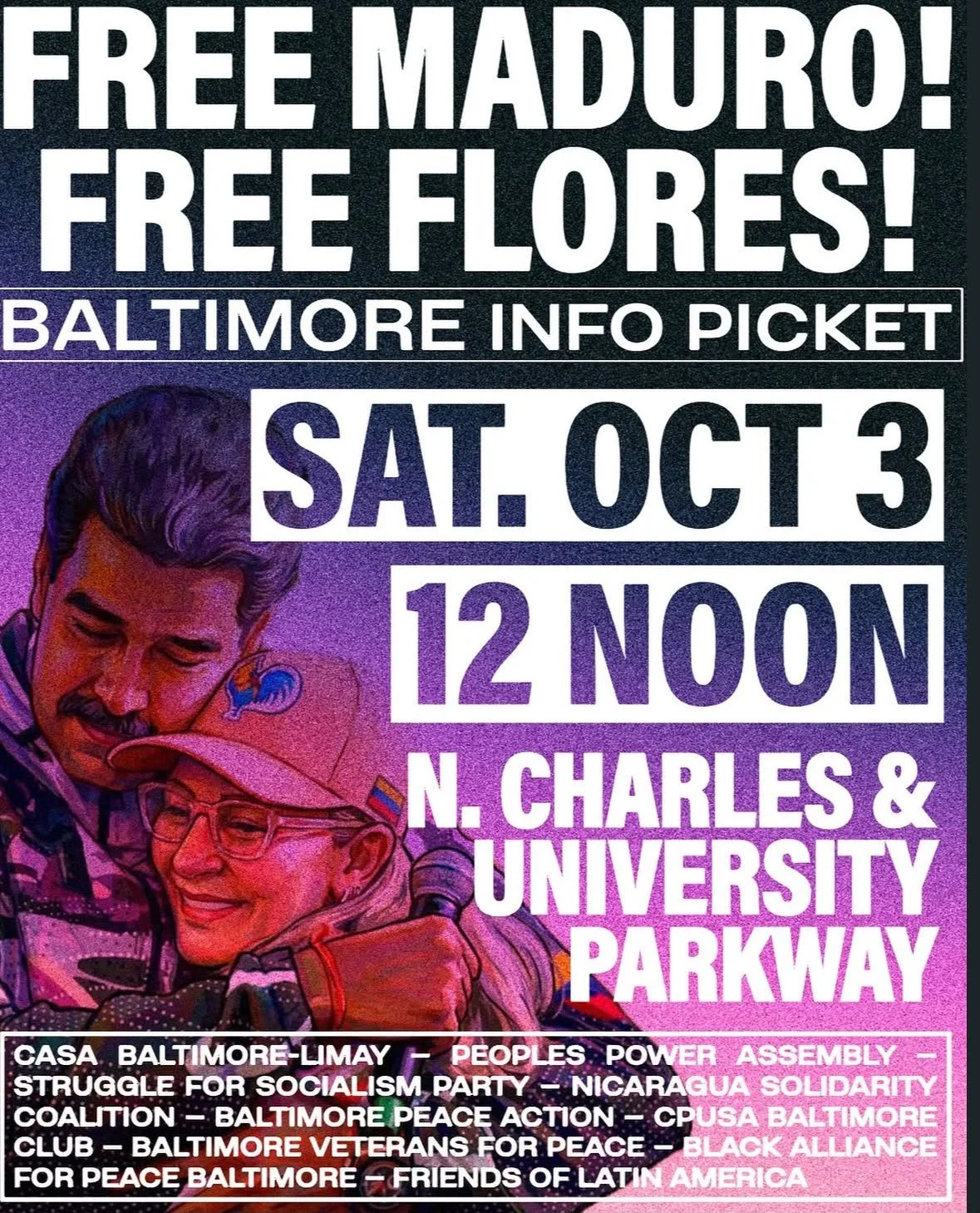 Free Maduro! Free Flores! Baltimore Info Picket