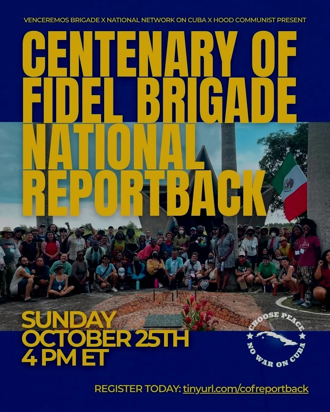 Centennial of Fidel Brigade National Report Back
