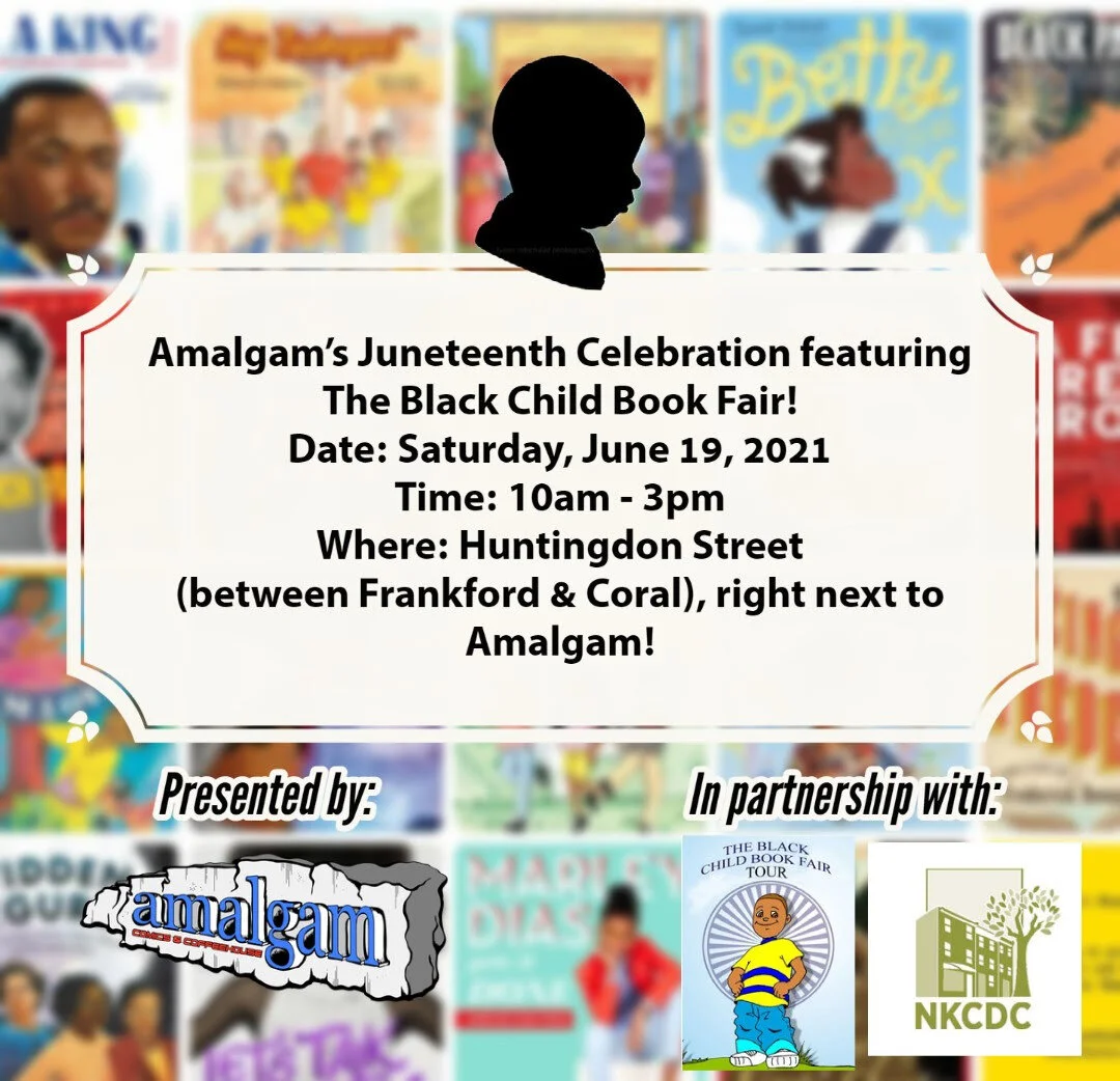 Amalgam's Juneteenth Celebration featuring The Black Child Book Fair