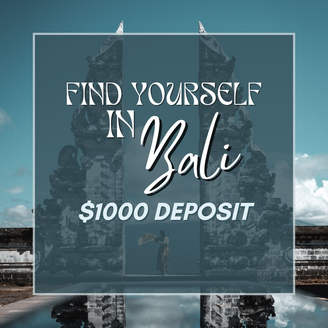 Find Yourself In Bali Deposit