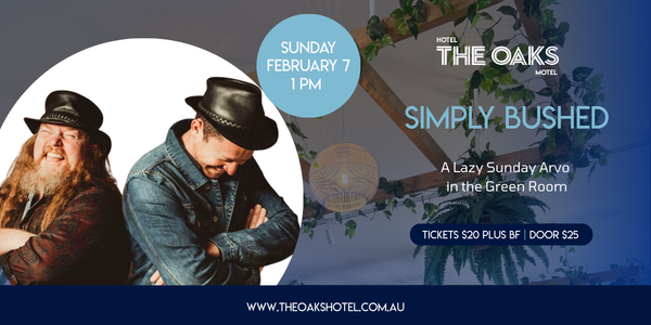 A Lazy Sunday Arvo with Simply Bushed