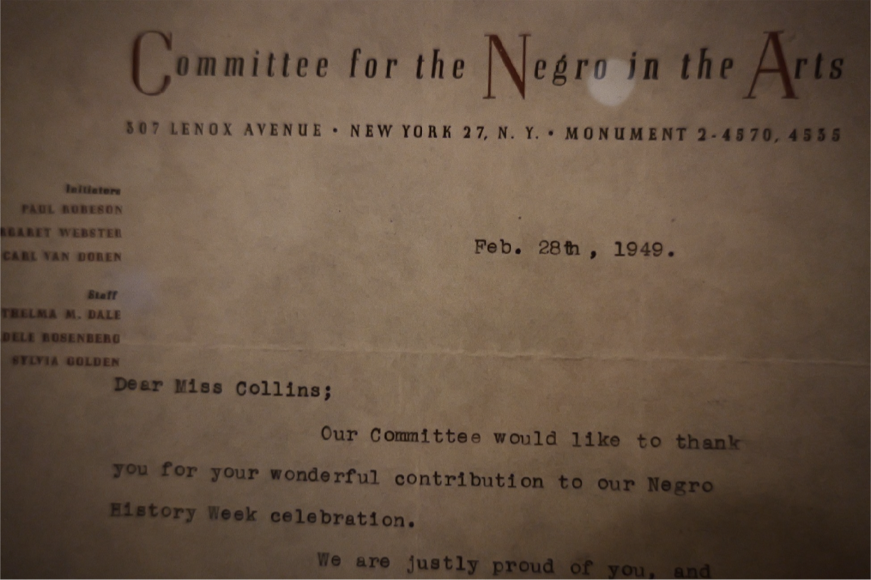  “Dear Miss Collins; Our Committee would like to thank you for your wonderful contribution to our Negro History Week celebration. We are justly proud of you, and regard you foremost among Negro Artists who fight in the vanguard of freedom for all min