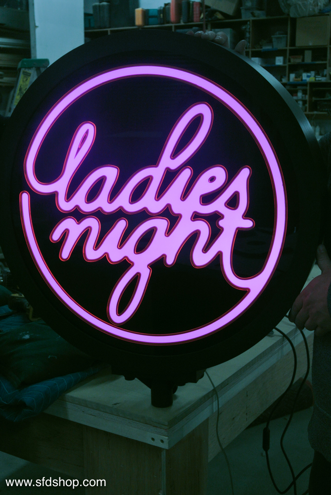 Ladies Night sign fabricated by SFDS 3.jpg