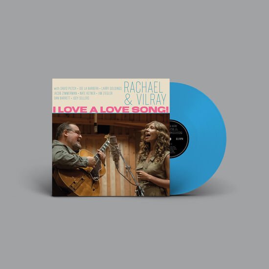RACHAEL & VILRAY I Love A Love Song! LP mockup_sky-blue.jpg