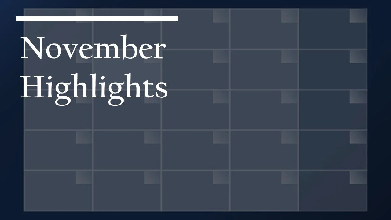 November Highlights 