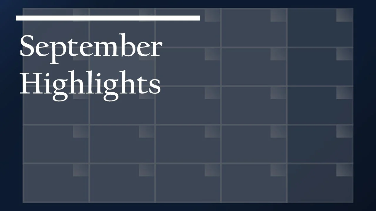September Highlights 