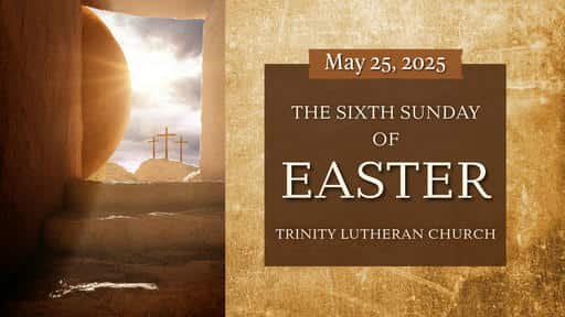 May 24th and 25th Worship Services