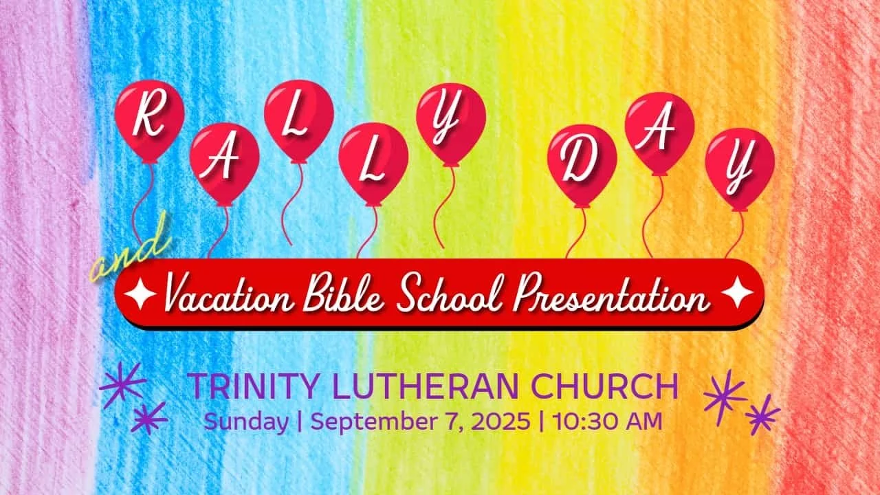 Rally Day and VBS 2025 Presentation