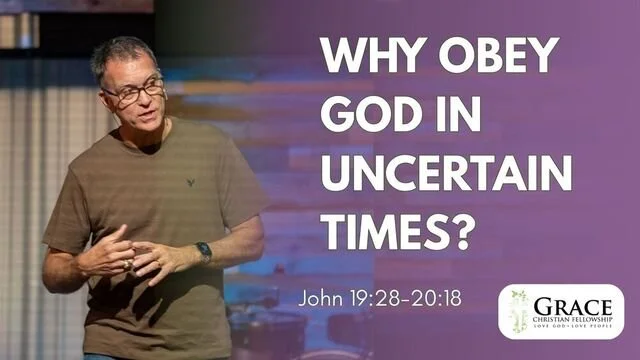 Why Obey God in Uncertain Times? | John 19:28-42 | Darien Gabriel