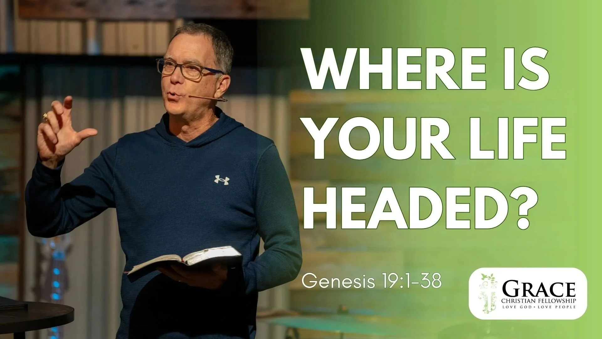 Where is Your Life Going? | Genesis 19:1-38 