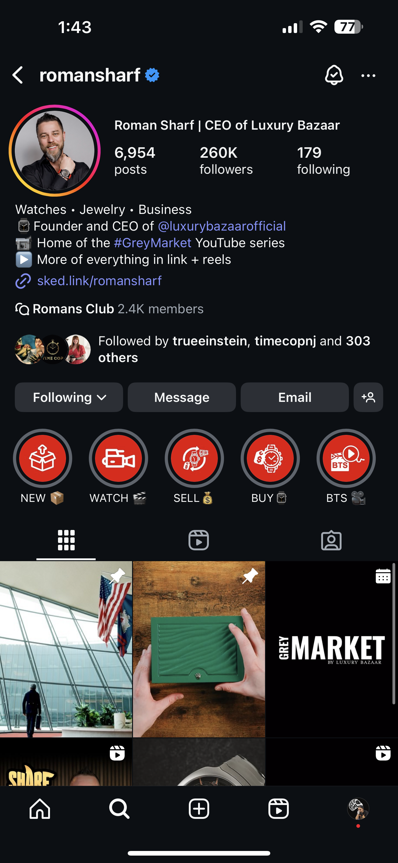 Instagram profile page of Roman Sharf, CEO of Luxury Bazaar, showing profile picture, follower count, bio with links, and shopping icons for new items, watches, selling, buying, and a BTS video, along with a grid of pictures including an airport, a green box, and a logo of Grey Market by Luxury Bazaar.