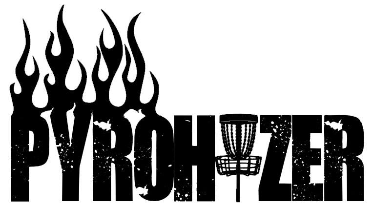 Pyrohyzer - Custom Disc Golf Products