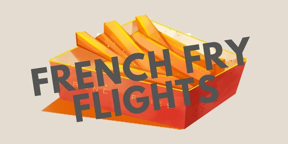 French Fry Flights