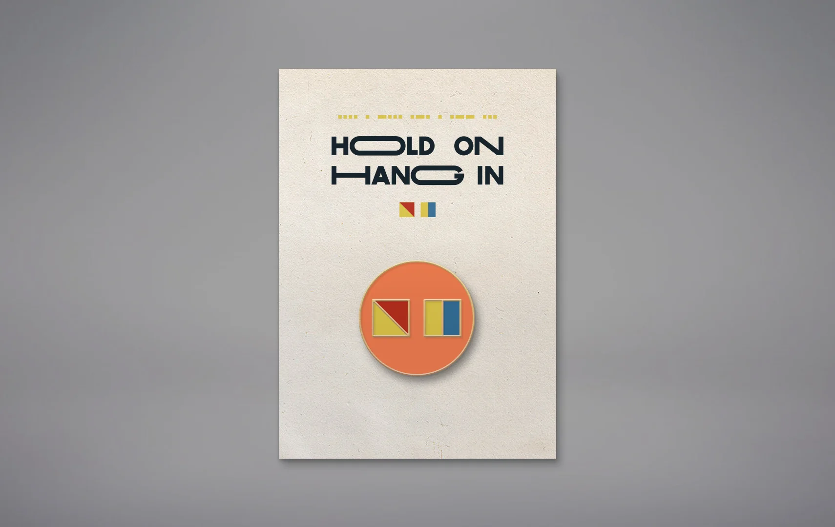 Hold On pin.jpg