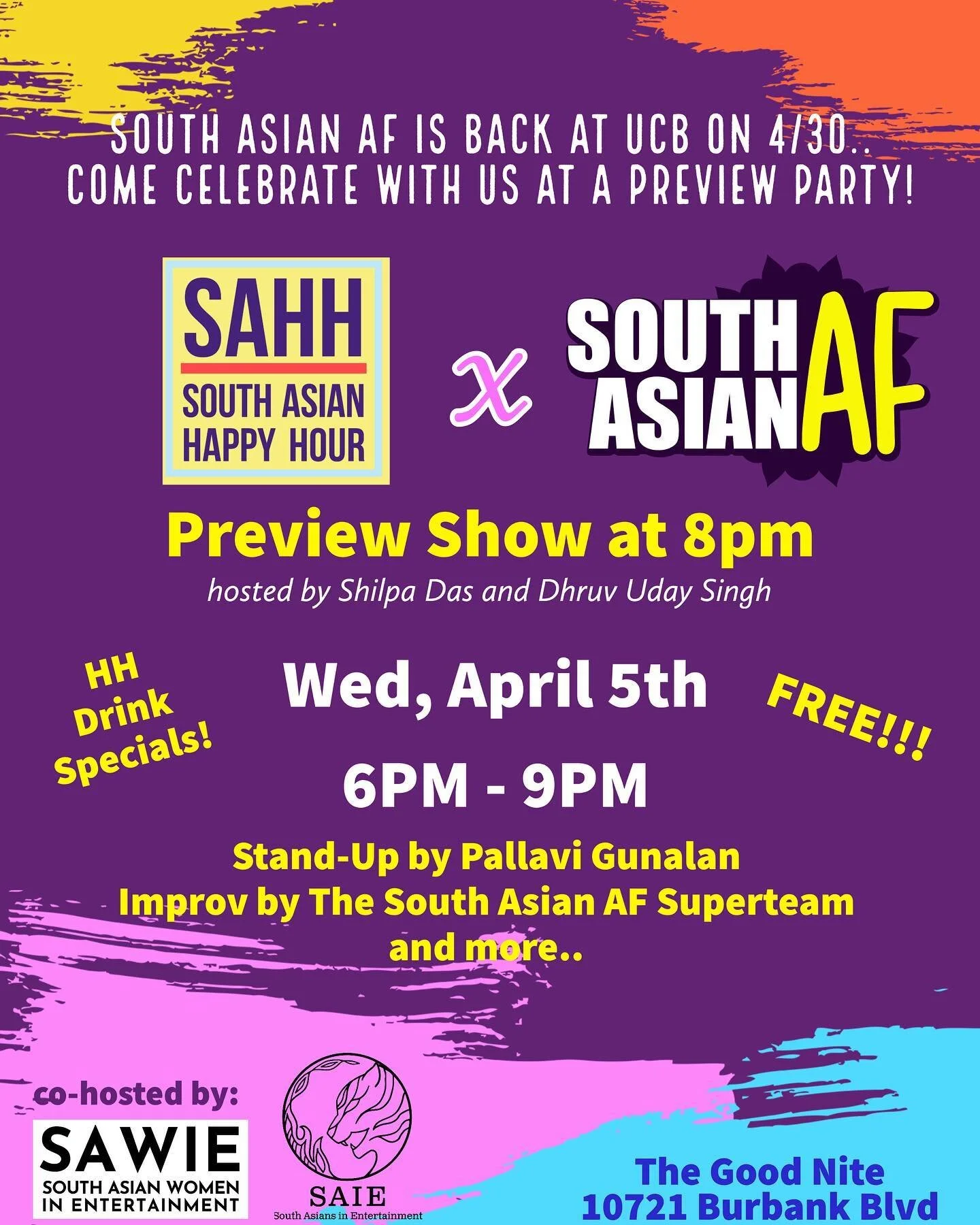 LA. Wednesday 4/05. 8pm at @thegoodnite. SOUTH ASIAN AF IS BACK!

#Repost @southasianafshow
・・・
Beyond excited to celebrate our comeback next month with a preview show party next Wednesday, 4/5 at The Good Nite. FREE Admission! Drink specials all nig