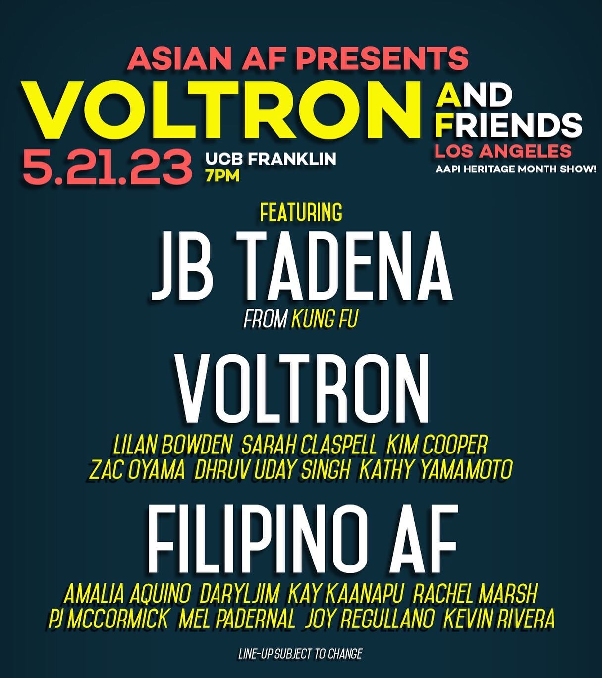 TONIGHT! SUN. 5/21! 7PM! UCB FRANKLIN!

VOLTRON &amp; FRIENDS CELEBRATES AAPI HERITAGE MONTH WITH SPECIAL GUESTS JB TADENA @jaybeetadena &amp; FILIPINO AF RESIDENT IMPROV TEAM: SINI-GANG! @filipinoafshow @amaliaaqui @heydaryljim @kaykaanapu @rachel_m