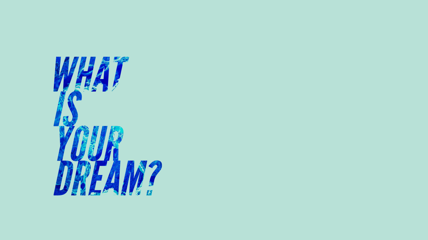 What is your dream web.png