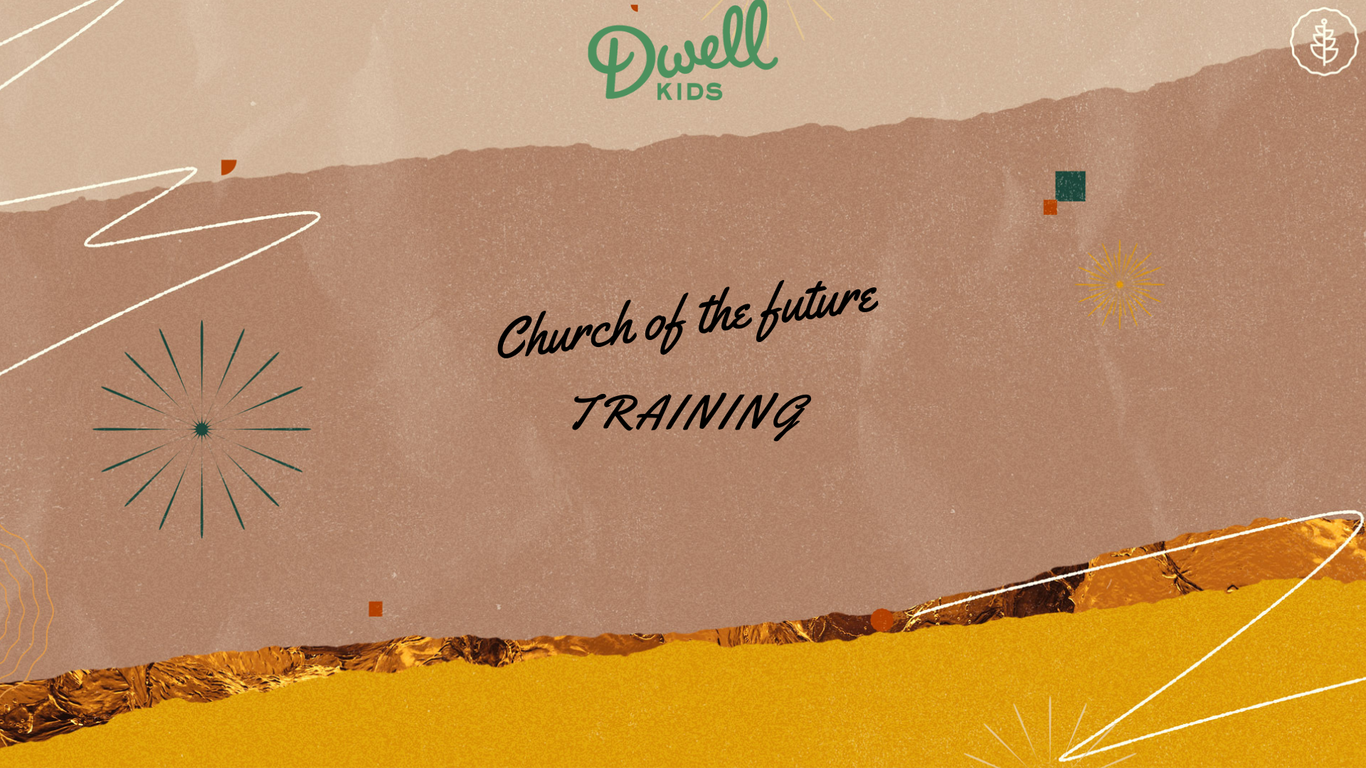 Dwell Kids Training