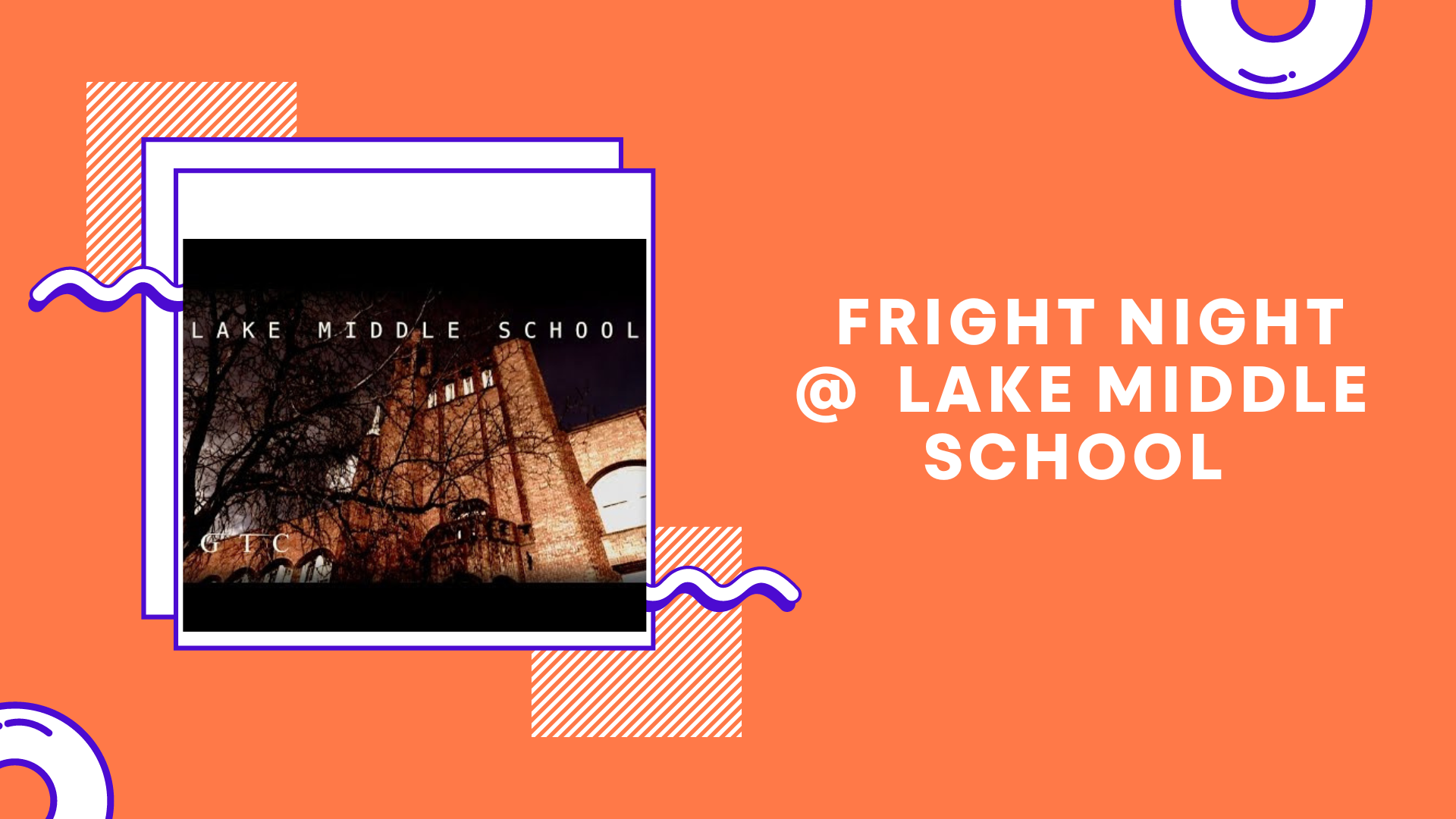 Lake Middle School's Fright Night