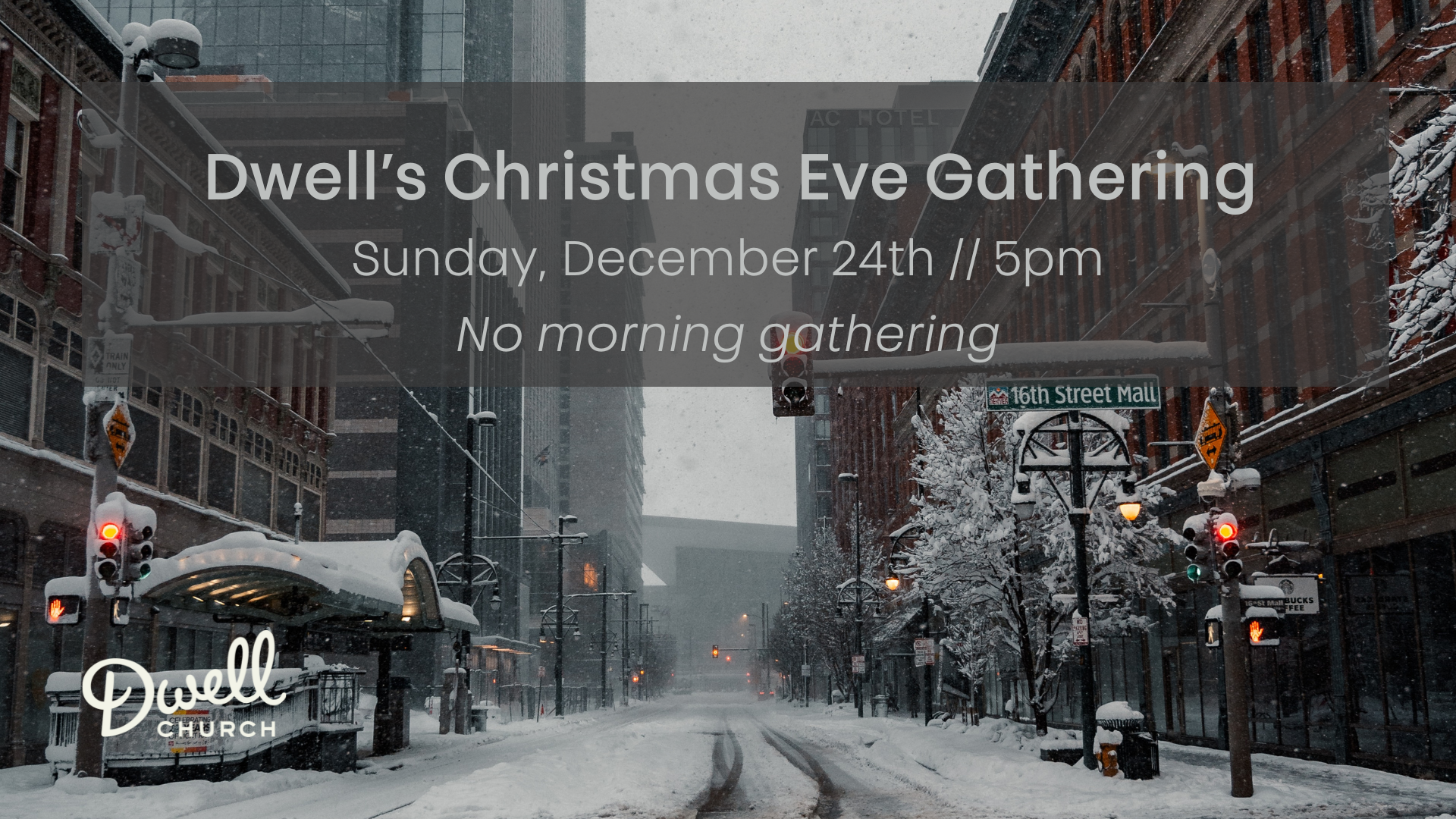 Dwell's Christmas Eve Gathering