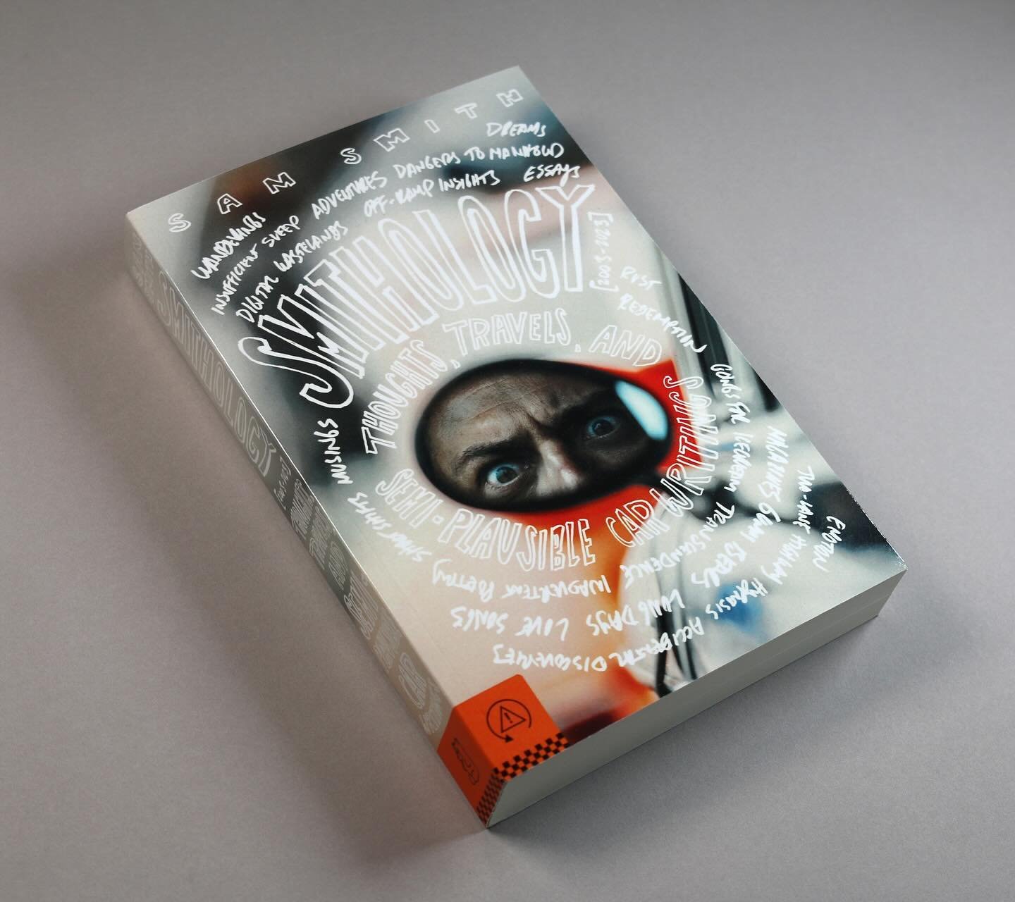 Smithology: Thoughts, Travels, and Semi-Plausible Car Writings 
By Sam Smith
Cover photo by DW Burnett
Cover design by Justin Page