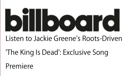 Billboard: Exclusive Song Premiere "The King Is Dead"