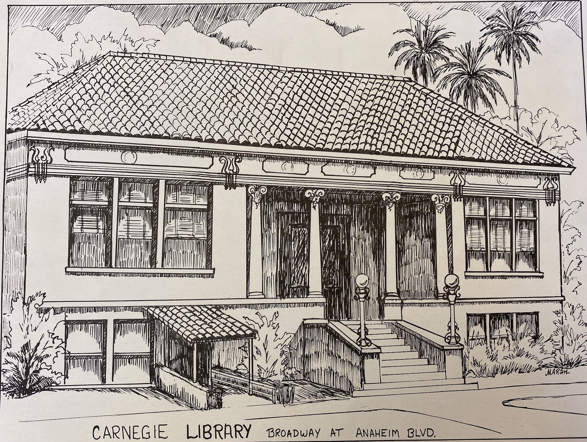  Anaheim Carnegie Library. Illustration by historian, Diann Marsh. Courtesy Anaheim Heritage Center. 